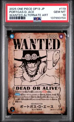 Portgas D. Ace 119 Wanted Alternate Art One Piece Japanese PSA 10 OP13 - Image 1