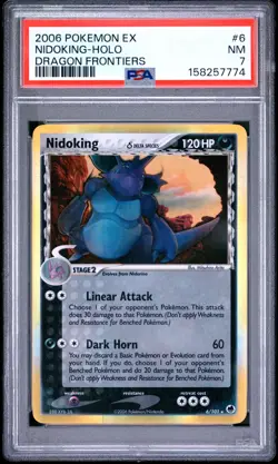 2006 POKEMON EX DRAGON FRONTIERS #6 NIDOKING-HOLO PSA 7 - Image 1