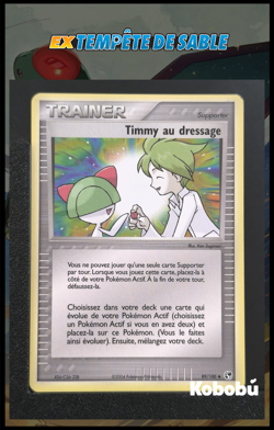 Carte Pokemon Timmy au Dressage 89/100 Ex Tempete De Sable TDS Bloc EX FR 2 - Image 1