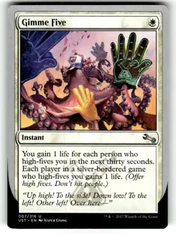 MTG Magic the Gathering Gimme Five (7/288) Unstable - Image 1