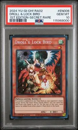 2024 YuGiOh! RA02 Droll & Lock Bird PSA 10 GEM 1st Edition Secret Rare #EN006 - Image 1