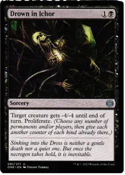 Drown in Ichor 91 Uncommon Phyrexia: All Will Be One Magic: The Gathering NM - Image 1