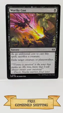 Worthy Cost Tarkir: Dragonstorm Regular - Image 1