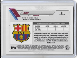 2020-21 Topps Chrome UEFA Champions League Pedri Refractor RC #61 - Image 2