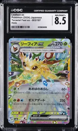 2024 POKEMON JAPANESE TERASTAL FEST EX - HOLO #003/187 LEAFEON EX CGC 8.5 - Image 1