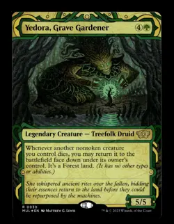 Yedora, Grave Gardener 30 Foil R March of the Machine: Multiverse Legends - Image 1