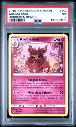 2019 POKEMON SUN & MOON UNBROKEN BONDS #142 AROMATISSE PSA 7 - Image 1