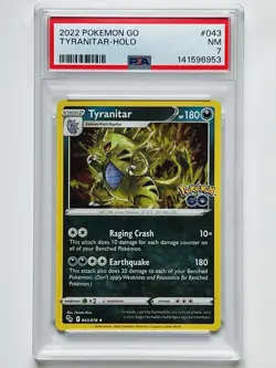 2022 Pokemon Go 043 Tyranitar Holo Holofoil Card Near Mint Graded PSA 7 NM - Image 1