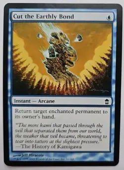 MTG Magic The Gathering Card Cut the Earthly Bond Instant Arcane Blue Saviors Of - Image 1