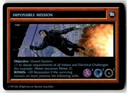 1997 Shadowrun CCG / TCG Card Impossible Mission - Image 1
