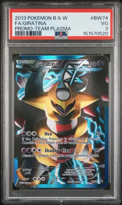 2013 Pokemon Black & White Promo #BW74 Fa/Giratina Promo-Team Plasma PSA 3 - Image 1