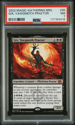2022 MTG THE BROTHERS' WAR #95 GIX, YAWGMOTH PRAETOR PSA 7 - Image 1