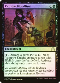 MTG FOIL Call the Bloodline - Shadows over Innistrad #103 - Image 1