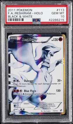 2011 POKEMON BLACK & WHITE #113 FULL ART/RESHIRAM PSA 10 - Image 1