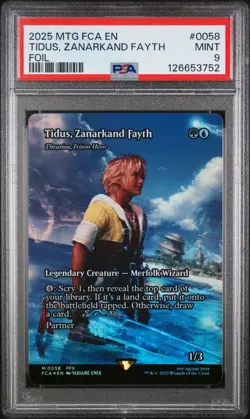 2025 MTG FINAL FANTASY: THROUGH THE AGES FOIL TIDUS, ZANARKAND FAYTH PSA 9 - Image 1