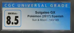 CGC 8.5 Pokemon card SOLGALEO GX Sun & Moon 143/149 mint 2017 Spanish RARE nice - Image 3