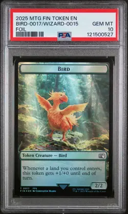 2025 MTG FINAL FANTASY TOKENS FOIL BIRD-0017/WIZARD-0015 PSA 10 - Image 1