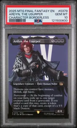 2025 MTG FINAL FANTASY CHARACTER BORDERLESS #0379 ARDYN, THE USURPER PSA 10 - Image 1