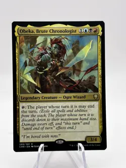 Obeka, Brute Chronologist 289/361 Commander Legends CMR MTG NM - Image 1