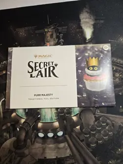 **IN-HAND** MTG Secret Lair Purr Majesty FOIL Edition​ "Cats Are The Best" - Image 1