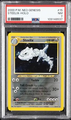 2000 POKEMON NEO GENESIS #15 STEELIX-HOLO PSA 7 - Image 1