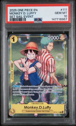 PSA 10 Monkey D. Luffy 111 Set Sail Event One Piece Promos One Piece 2025 - Image 1