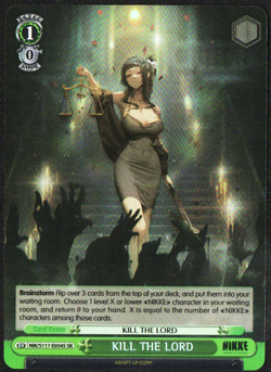 KILL THE LORD SR NIK/S117-E054S NM NIKKE Weiss Schwarz - Image 1