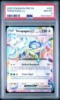 2025 POKEMON PRE EN-PRISMATIC EVOLUTIONS #092 TERAPAGOS EX PSA 8 - Image 1