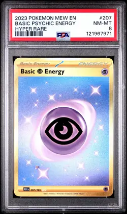2023 POKEMON MEW EN-151 HYPER RARE #207 BASIC PSYCHIC ENERGY PSA 8 - Image 1