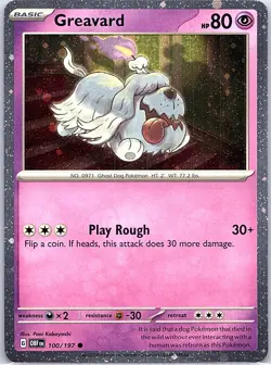 Greavard - (Cosmos Holo) 100/197 Holo - Pokemon Card - NM - Image 1