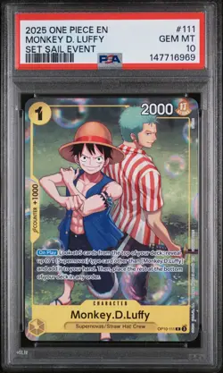 PSA 10 Monkey D. Luffy 111 Set Sail Event One Piece Promos One Piece 2025 - Image 1