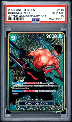 2025 ONE PIECE JAPANESE 2ND ANNIVERSARY SET #118 RORONOA ZORO PSA 10 - Image 1