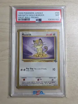 1999 POKEMON JUNGLE PROMO FRUIT ROLL PROMO #56 MEOWTH-GOLD BORDER PSA 7 - Image 4