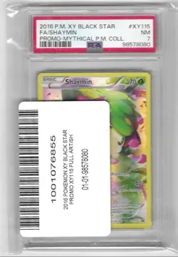 2016 POKEMON XY PROMO #XY115 FA/SHAYMIN PROMO-MYTHICAL P.M. COLL. PSA 7 - Image 2