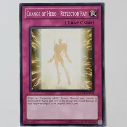 Change of Hero - Reflector Ray - LCGX-EN116 - LP - Common - Unlimited - Yugioh - Image 1