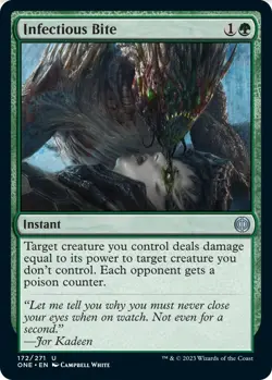 Infectious Bite - 172 - Phyrexia: All Will Be One - Image 1