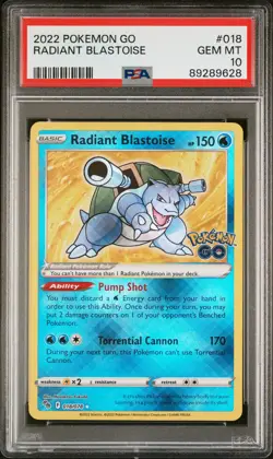 Radiant Blastoise 018 Go Pokemon PSA 10 - Image 1