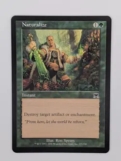 Naturalize - NM - Onslaught - MTG - Image 1