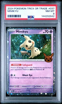2024 POKEMON TRICK OR TRADE #037 MIMIKYU PSA 8 - Image 1