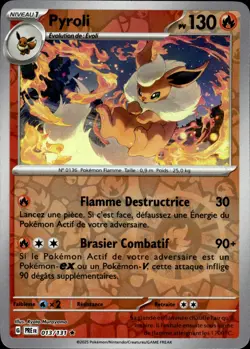 Carte Pokemon Pyroli Holo REVERSE 013/131 PRE EV8.5 Evolutions Prismatiques NEUF - Image 1