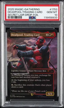 2025 MTG SECRET LAIR DROP MARVEL'S DEADPOOL-FOIL DEADPOOL, TRADING CARD PSA 10 - Image 1