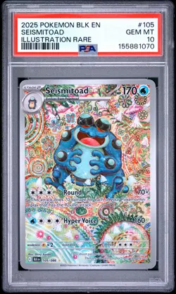 2025 POKEMON BLK EN-BLACK BOLT ILLUSTRATION RARE #105 SEISMITOAD PSA 10 - Image 1