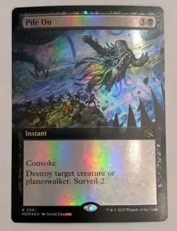 Pile On (Extended Art) March of the Machine Foil - MTG RARE - Image 1