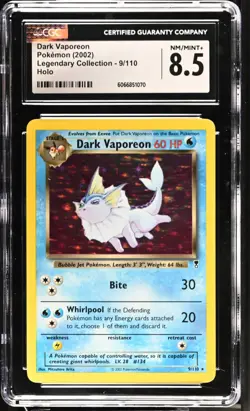 CGC 8.5 Dark Vaporeon 2002 Legendary Collection 9/110 Holo Pokemon Card psa - Image 1