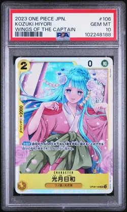 2023 ONE PIECE JAPANESE OP06-WINGS OF THE CAPTAIN #106 KOZUKI HIYORI PSA 10 - Image 1