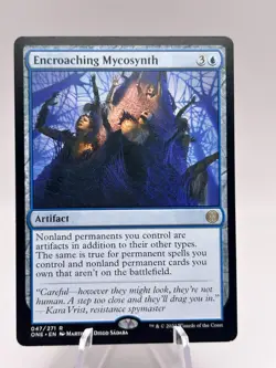Encroaching Mycosynth 047/271 Phyrexia: All Will Be One ONE MTG NM - Image 1