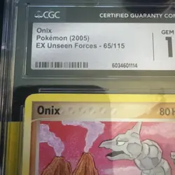 Onix 65/115 CGC Gem Mint 10 Pokemon EX Unseen Forces 2005 slight slab defect - Image 2