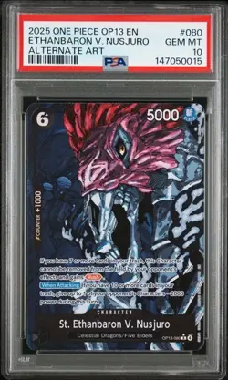 2025 ONE PIECE #OP13-080 ST. ETHANBARON V. NUSJURO ALTERNATE ART PSA 10 - Image 1
