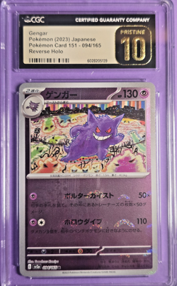 CGC Pristine 10 2023 Pokemon ~ Gengar ~ 151 Japanese - Reverse Holo #094/165 - Image 1