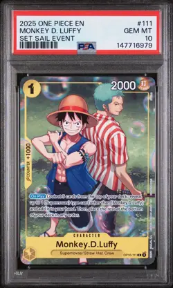 PSA 10 Monkey D. Luffy 111 Set Sail Event One Piece Promos One Piece 2025 - Image 1